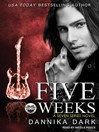 Cover image for Five Weeks
